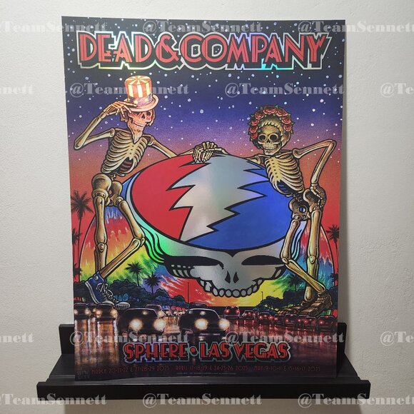 2025 FOIL Dennis Larkins Dead & Company Sphere Residency Poster / Las Vegas